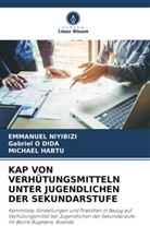 Michael Habtu, Emmanuel Niyibizi, Gabriel O Dida - KAP VON VERHÜTUNGSMITTELN UNTER JUGENDLICHEN DER SEKUNDARSTUFE