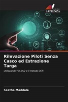 Seetha Maddala - Rilevazione Piloti Senza Casco ed Estrazione Targa