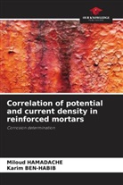 Karim BEN-HABIB, Miloud HAMADACHE - Correlation of potential and current density in reinforced mortars