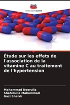 Shahidulla Mahammad, Mahammad Noorulla, Gazi Shaikh - Étude sur les effets de l'association de la vitamine C au traitement de l'hypertension