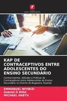 Michael Habtu, Emmanuel Niyibizi, Gabriel O Dida - KAP DE CONTRACEPTIVOS ENTRE ADOLESCENTES DO ENSINO SECUNDÁRIO