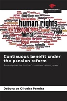Débora de Oliveira Pereira - Continuous benefit under the pension reform