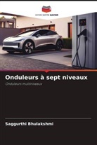 Saggurthi Bhulakshmi - Onduleurs à sept niveaux