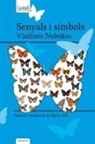 Vladimir Nabokov, Mercè Ubach, Tina Vallès - Senyals i símbols