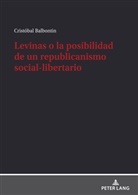 Cristóbal Balbontin - Levinas o la posibilidad de un republicanismo social-libertario