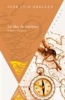 José Luis Abellán, José Luis Abellán Garcia, José Luis Abellán-García González - La idea de América