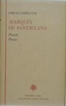 Íñigo López de Mendoza - Obras completas : poesía, prosa