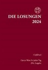 Herrnhuter Brüdergemeine - Losungen Deutschland 2024 / Die Losungen 2024