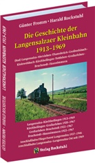 Günter Fromm, Harald Rockstuhl - Aus der Geschichte der Langensalzaer Kleinbahn 1913-1969