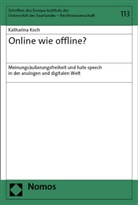 Katharina Koch - Online wie offline?
