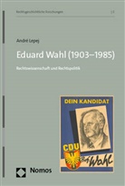 André Lepej - Eduard Wahl (1903-1985)