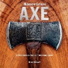 Workman Calendars, Brett Mcleod, Brett Calendars Mcleod, McLeod Brett, Workman Calendars - American Axe Wall Calendar 2024