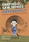 Christine Iverson, Luciano Lozano, Lozano Luciano - Santiago Saw Things Differently