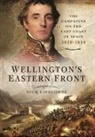 Nick Lipscombe - Wellington's Eastern Front