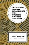 Vander Skrefsrud Tavares, Thor-Andre Skrefsrud, Thor-André Skrefsrud, Vander Tavares - Critical and Creative Engagements With Diversity in Nordic Education