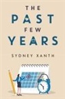 Sydney Xanth - The Past Few Years