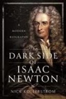 Nick Kollerstrom, Nick Kollerstrom Kollerstrom - The Dark Side of Isaac Newton