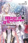 IRIS, Iris Iris, Noboru Kannatuki, Kannatuki Noboru, David Musto, Musto David - Magical Explorer, Vol. 6 (light novel)
