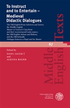 Bauer, Alessia Bauer, Hans Sauer, Hans Sauer _, Hans Sauer † - To Instruct and to Entertain - Medieval Didactic Dialogues