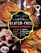 Olivia James - Gluten-Free Cookbook for Beginners