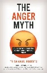 Trish Ahjel Roberts, Trish Ahjel/ Canfield Roberts - Anger Myth