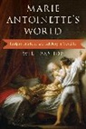 Will Bashor, Bashor Will - Marie Antoinette''s World