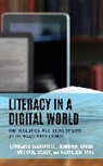 Jennifer Bauer, Bauer Jennifer, Lorraine Dagostino, Lorraine Bauer Dagostino, Michael Deasy, Michael Ed. D Deasy... - Literacy in a Digital World