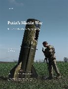 Ian Williams, Williams Ian - Putin''s Missile War