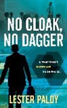 Lester Paldy - No Cloak, No Dagger