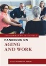 Elizabeth F. Fideler, Elizabeth F. Fideler - Rowman & Littlefield Handbook on Aging and Work