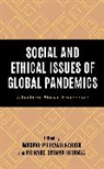 Masake Iroanya Harris, Masake Pilisano Iroanya Harris, Masake Pilisano Harris, Richard Obinna Iroanya - Social and Ethical Issues of Global Pandemics