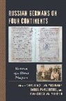 Anna Musekamp Flack, Anna Flack, Jan Musekamp, Musekamp Jan, Jannis Panagiotidis, Hans-Christian Petersen... - Russian Germans on Four Continents