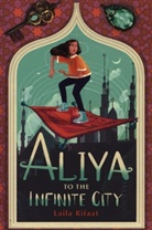 Laila Rifaat - Aliya to the Infinite City