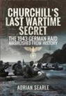 Adrian Searle - Churchill's Last Wartime Secret