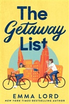 Emma Lord, Lord Emma - The Getaway List