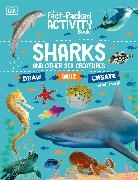 DK - The Fact-Packed Activity Book Sharks and Other Sea Creatures