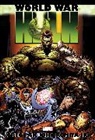 David Finch, Marvel Various, Greg Pak, Pak Greg, John Romita, Slott Dan... - Hulk: World War Hulk Omnibus [New Printing]