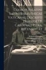 Giovanni Battista De Rossi, Enrico Stevenson, Bibliotheca Palatina - Codices palatini latini Bibliothecae Vaticanae descripti praeside I.B. cardinali Pitra. Recensuit et