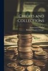 Richard Prentice Ettinger, David Edwin Golieb - Credits and Collections
