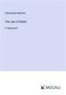 Christopher Marlowe - The Jew of Malta