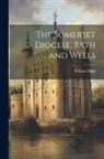 William Hunt - The Somerset Diocese, Bath and Wells