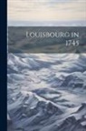 Anonymous - Louisbourg in 1745