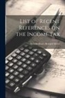 Herman Henry Bernard Meyer - List of Recent References on the Income Tax