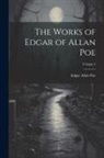Edgar  Allan Poe - The Works of Edgar of Allan Poe; Volume 3