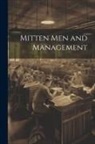 Anonymous - Mitten Men and Management