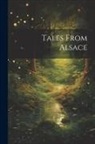 Anonymous - Tales From Alsace