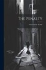 Gouverneur Morris - The Penalty