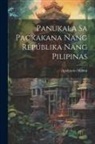 Apolinario Mabini - Panukala sa Pagkakana nang Repúblika nang Pilipinas