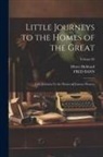 Fred Bann, Elbert Hubbard - Little Journeys to the Homes of the Great: Little Journeys To the Homes of Famous Women; Volume 02