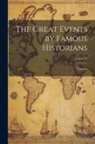 Various - The Great Events by Famous Historians; Volume V